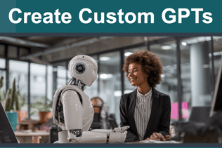 Create Custom GPTs